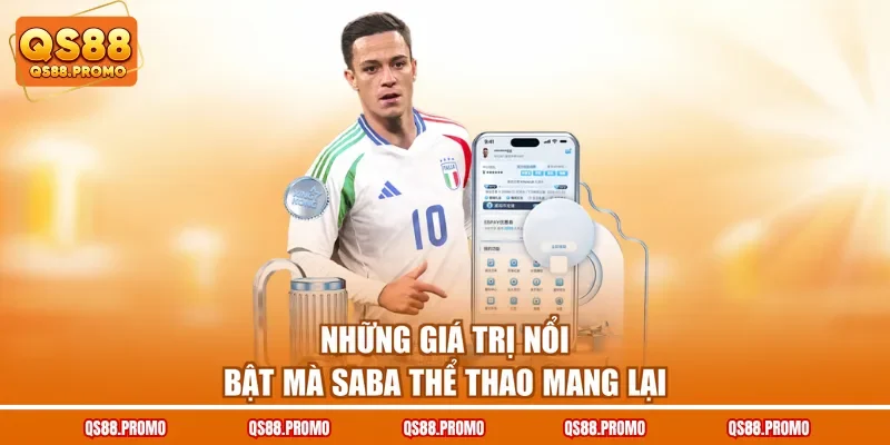 Những giá trị nổi bật mà SABA thể thao mang lại