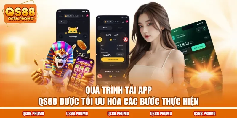 Quá trình tải app QS88 được tối ưu hóa các bước thực hiện