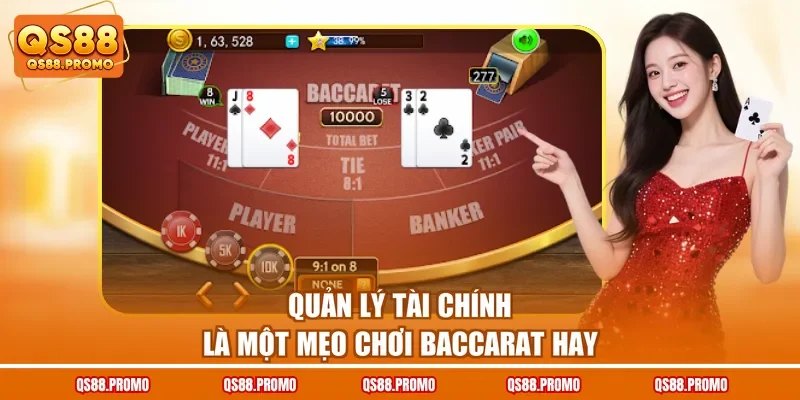 Quản lý tài chính là một mẹo chơi Baccarat hay