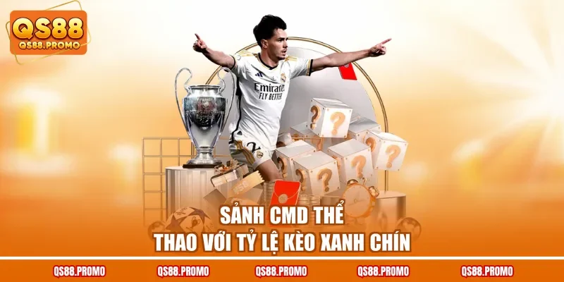 Sảnh CMD thể thao với tỷ lệ kèo xanh chín