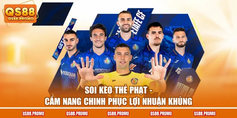 Soi Kèo Thẻ Phạt - Cẩm Nang Chinh Phục Lợi Nhuận Khủng